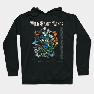 Enjoy The Butterflies Wild Heart Wings Butterfly Lover Hoodie